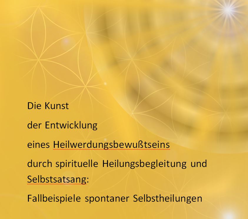 Die_Kunst_der_Entwicklung_eines_HeilwerdungsBewutsseinss